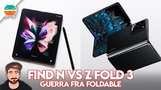 OPPO Find N ufficiale: tutte le caratteristiche del foldable (e le differenze con Z Fold 3)