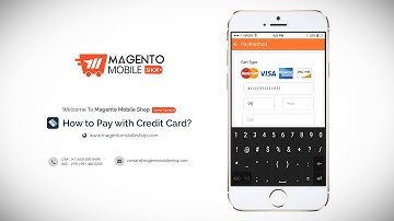 How To Pay With Credit Card? - Magento Mobile Shop