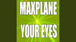 In Your Eyes - Maxplane