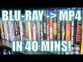 Blu-ray to HD MP4 in 40 mins