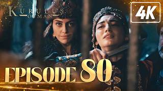 Kurulus Osman Urdu | Season 4 - Episode 80 | 4K