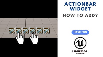 Unreal 5: How to create a dynamic action- or skillbar widget from scratch