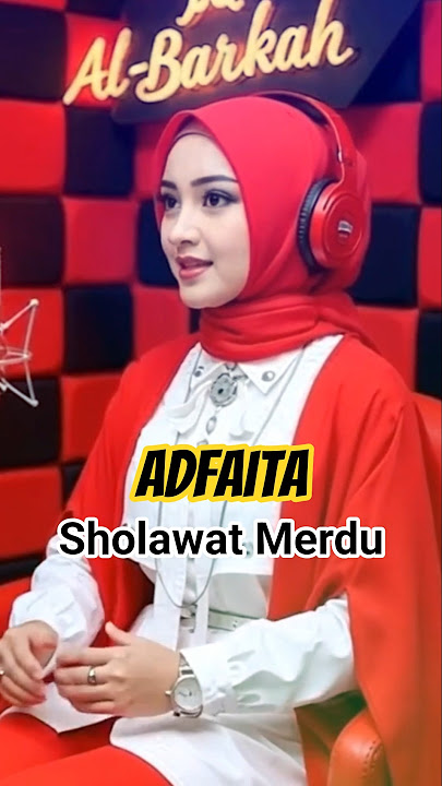 Sholawat Merdu | Adfaita #berkahsholawat #sholawat #albarkahsholawat