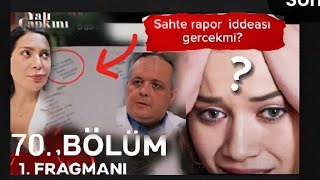 70. Bölüm 1.Fragman / Sahte Rapor İddeası Doğrumu?