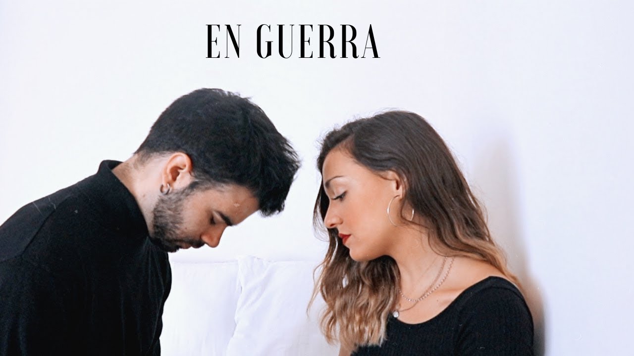 En Guerra - Sebastian Yatra, Camilo (Cover by Sofia y Ander)