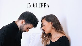 En Guerra - Sebastian Yatra, Camilo (Cover by Sofia y Ander) chords