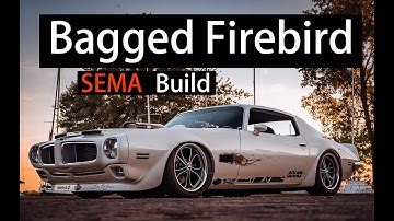 Bagged 1971 Pontiac Firebird Formula SEMA build with a Butler Performance 461 stroker motor!!!