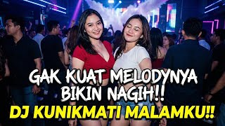 Download Lagu DJ KUNIKMATI MALAMKU VIRAL 2026 🔥 JEDAG JEDUG PARTY CLUB FULL BASS BIKIN NAGIH MP3