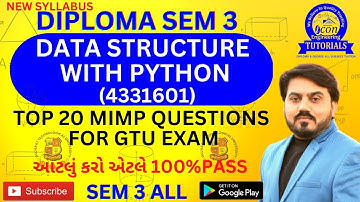 DATA STRUCTURES WITH PYTHON TOP 20 MIMP QUESTION FOR GTU EXAM || SEM 3 IT IMP FOR GTU EXAM #gtuimp