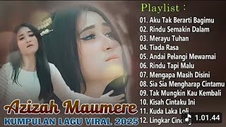 Kumpulan Lagu Hits Dan Viral Azizah Maumere 2025  Lagu Pop Terpopuler Bikin Hati Adem 
