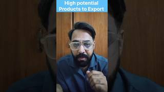 Which are High potential products to Export?#export #business #bestproducts #exporter #howto #latest