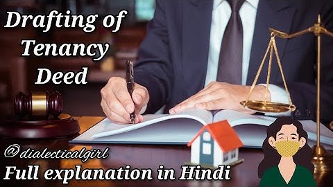 DRAFTING OF TENANCY DEED | DRAFTING/PLEADING & CONVEYANCING | DIALECTICAL GIRL