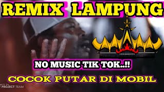 Download Lagu REMIX LAMPUNG 2025 FUL BASS_NO MUSIC TIKTOK_FUL SEGEST.!! MP3