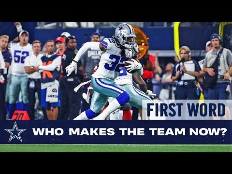 first-word:-who-makes-the-team-now?-|-dallas-cowboys-2019
