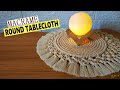 Macrame Round Tablecloth Tutorial | Table Mat | Big Coasters Macrame
