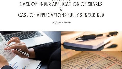 Issue of Shares Class 12 | BCOM | ADC | lecture 2 in Urdu / Hindi