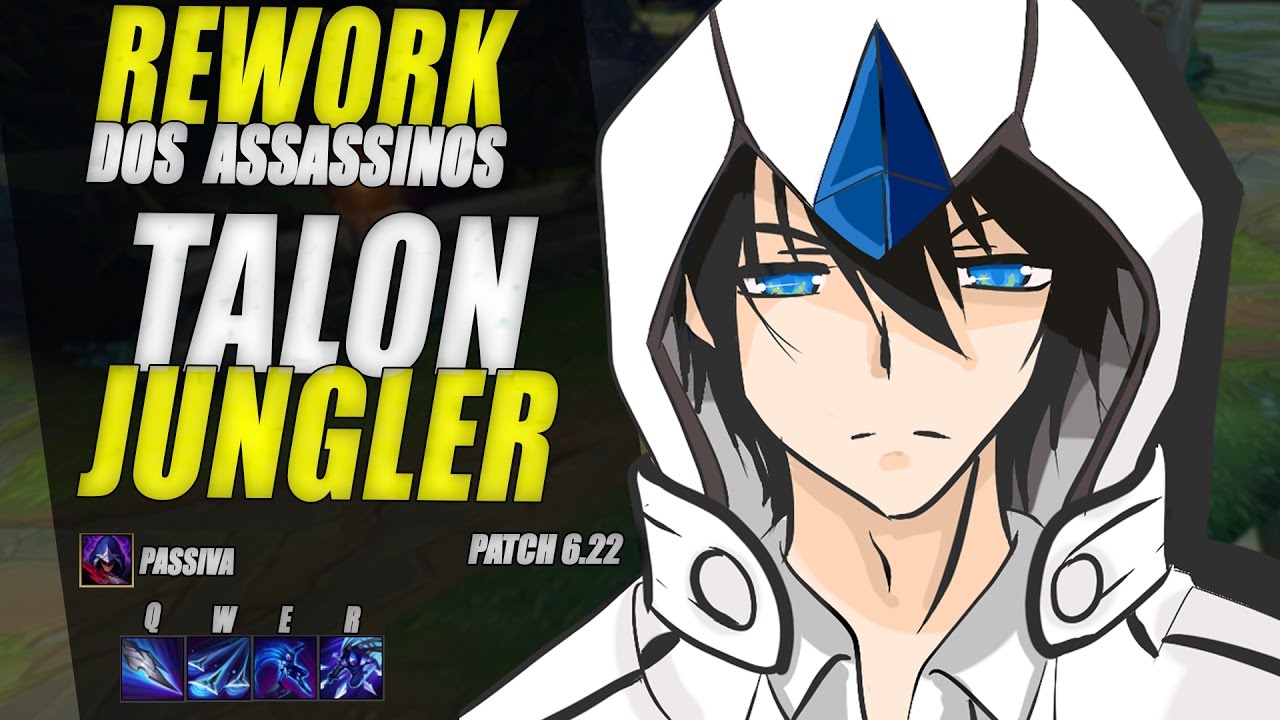 talon rework spotlight PARKOUR NA JUNGLER !!! - TALON JUNGLER REWORK GAMEPLAY - League of Legends - [ PT-BR ]