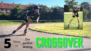 Skating crossover - 5 rules to skate like a pro
