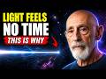Light Doesn't Feel Time Passing — Physics Explains Why | Leonard Susskind