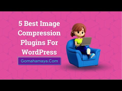 5 Best Image Compression Plugins For WordPress 2022