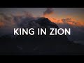 John allan  king in zion lyrics