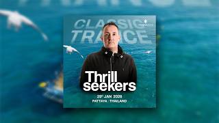 Thrillseekers @ Classic Boat Party, Unkonscious Festival 2026 #unk26 Pattaya, Thailand.