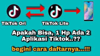 Cara Daftar 2 Aplikasi TikTok Ori dan TikTok Lite di 1 Hp || Apakah Bisa 1 Hp Ada 2 Aplikasi TikTok? screenshot 4