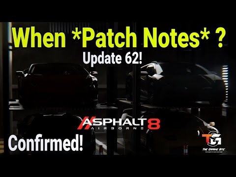When *Patch Notes* Update 62 Upload? 😱 | Patch Notes Update 62 Asphalt ...