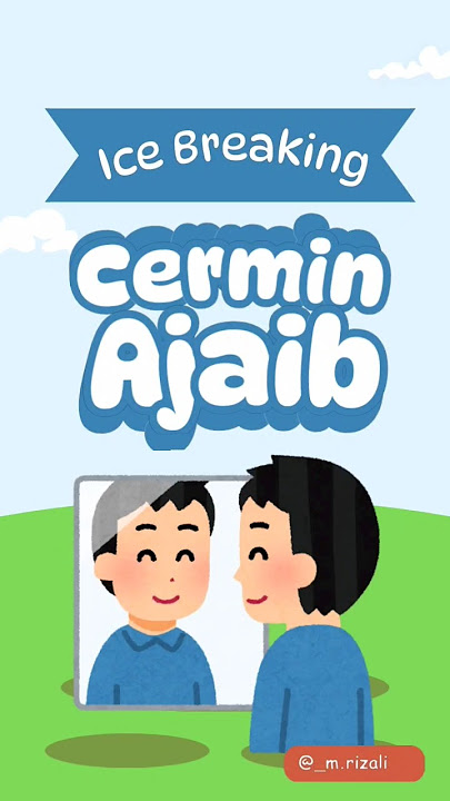 Ice Breaking Cermin Ajaib #cerminajaib #icebreaking #merdekabelajar #sekolah