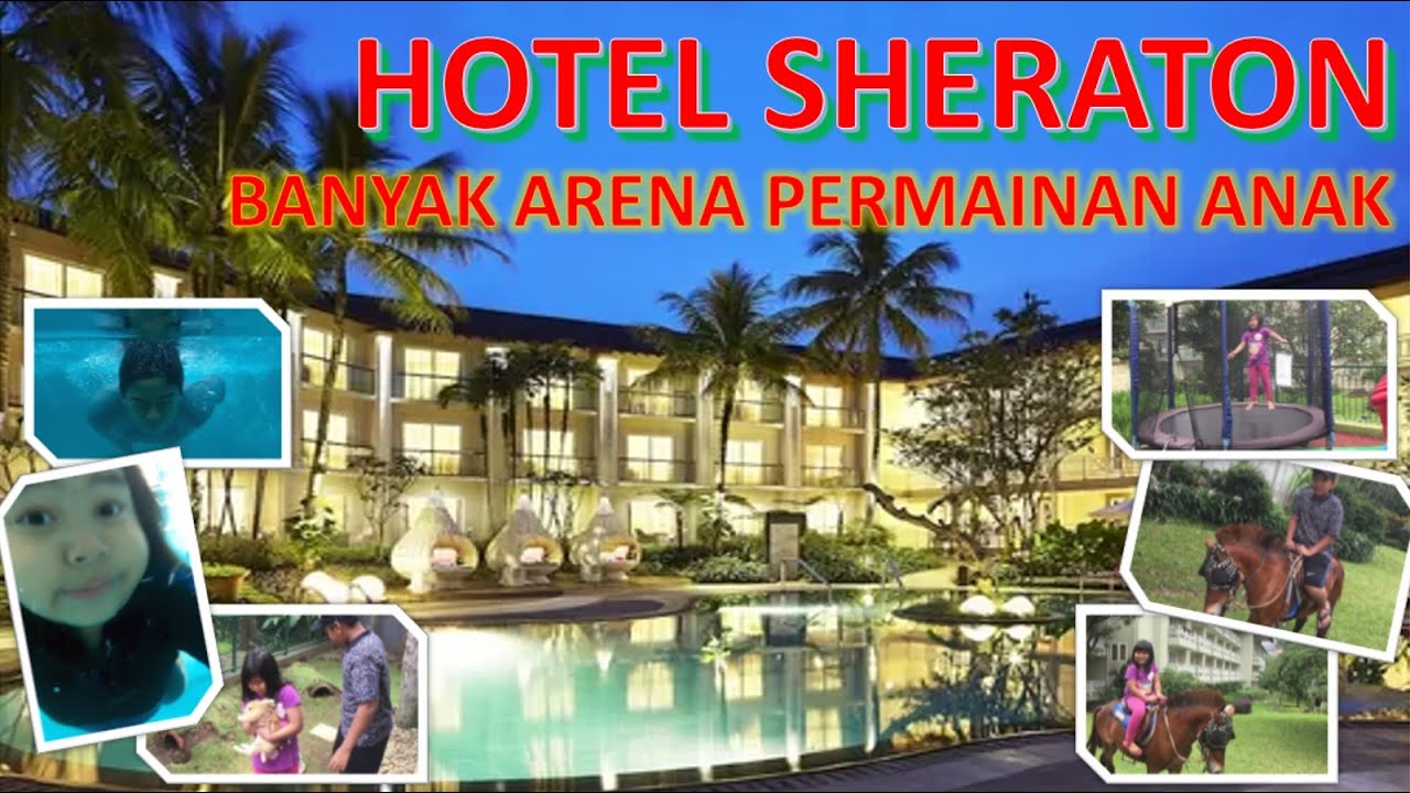  Hotel  Mewah  Bintang 5 Sheraton Bandung YouTube