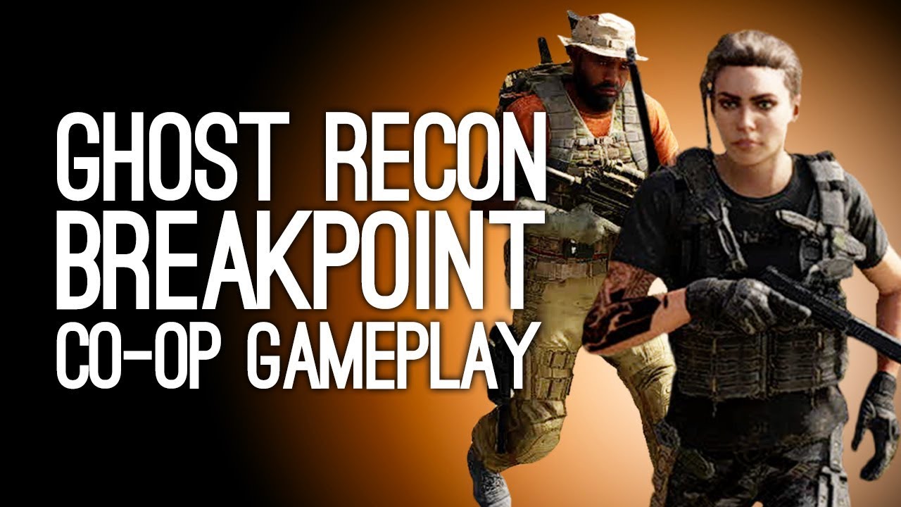 Ghost Recon Breakpoint Coop Gameplay Ghost Recon BreakLegs I'M