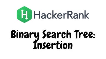Binary Search Tree : Insertion | HackerRank