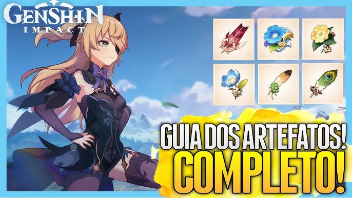 GUIA DE ARTEFATOS GENSHIN IMPACT - MELHORES SETS 