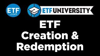 ETF Creation & Redemption