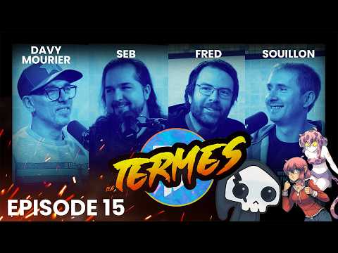 THE TERMS #15 with Davy Mourier and Souillon