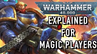 Information Explaining Warhammer 40K to Magic Players MTG X 40K Crossover News
