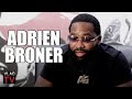 Adrien Broner Won't Talk Bad about Don King: He's a Gangster (Part 5)
