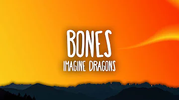 Imagine Dragons - Bones