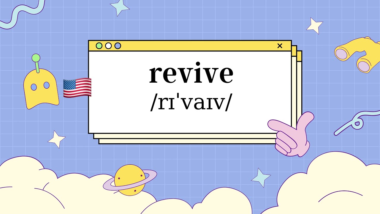 revive是什麼意思呢？| 發音 · 字義 · 片語 · 英文例句 · 學英文 · 背單字 · 英文單字 · 英文聽力 · 英文口說 | 擺 ...
