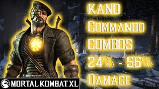 Mortal Kombat XL - Kano (Commando) Combos 24% - 56% Damage [Patch 1.14] ᴴᴰ