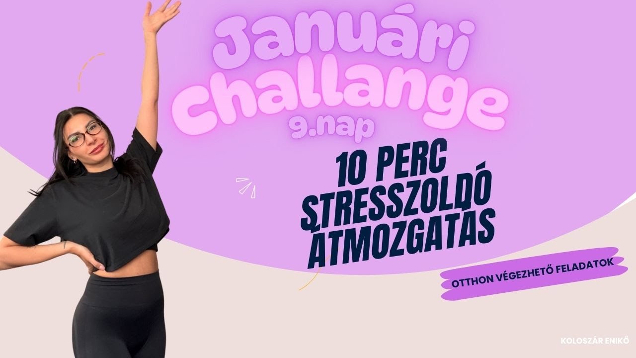 Январский челлендж / День 9 / Снятие стресса / Для всего тела / Энийо Колошар