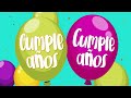 🎉🎂 ¡El mejor MIX DE CUMPLEAÑOS INFANTIL ha llegado! 🎂🎉 Las mejores canciones | Canta y Baila