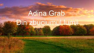 Adina Grab - Din zbuciumul lumii chords