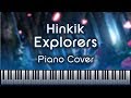 Hinkik - Explorers [Piano cover]