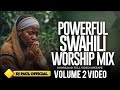 DJ PAUL SWAHILI GOSPEL VOLUME 2 VIDEO MIXTAPE Gusiiland Djz Entertainments DJ PAUL SWAHILI GOSPEL VOLUME 2 VIDEO MIXTAPE Gusiiland Djz Entertainments