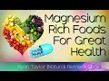 Foods Rich in Magnesium