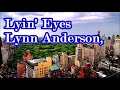 Lyin Eyes Lynn Anderson Lyrics mp3