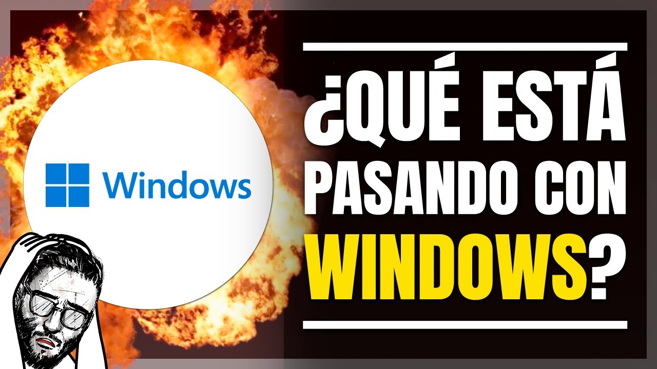 ¿Qué demonios está pasando con WINDOWS?