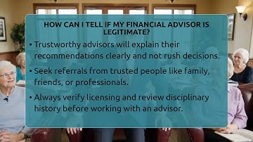 How Can I Tell If My Financial Advisor Is Legitimate? - Senior Scams Shield