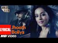 Jhooth Boliya Full Song Lyrical Jolly LLB Arshad Warsi Amrita Rao Boman Irani